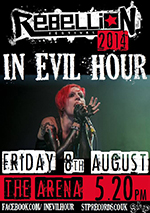 In Evil Hour - Rebellion Festival, Blackpool 8.8.14